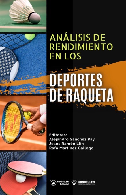 ANÁLISIS DE  RENDIMIENTO EN LOS DEPORTES DE RAQUETA