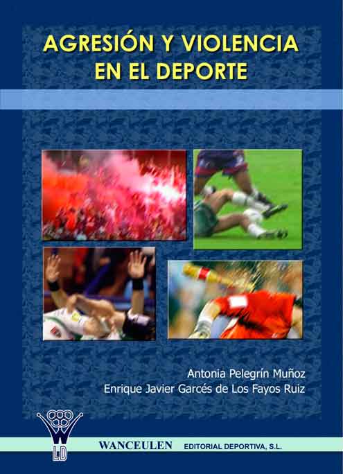 AGRESIÓN Y VIOLENCIA EN EL DEPORTE
