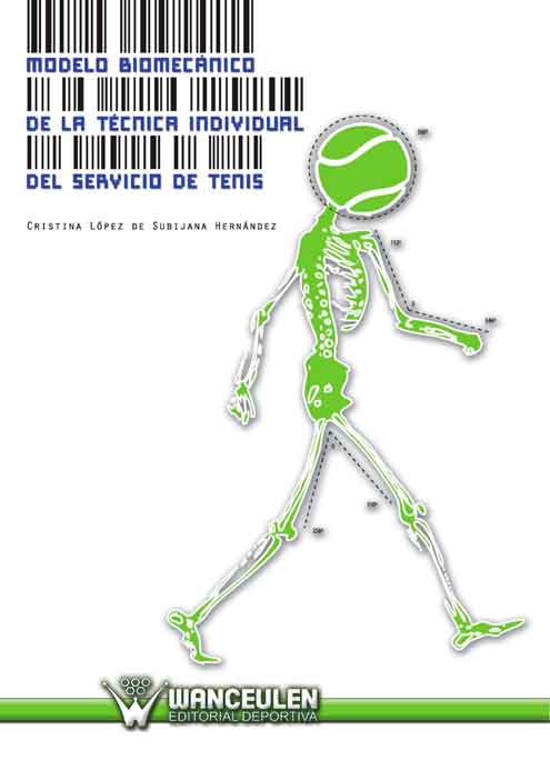 MODELO BIOMECÁNICO DE LA TÉCNICA INDIVIDUAL DEL SERVICIO DE TENIS