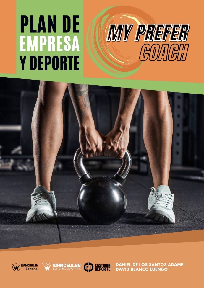 PLAN DE EMPRESA Y DEPORTE: MY PREFER COACH (EBOOK FREE)