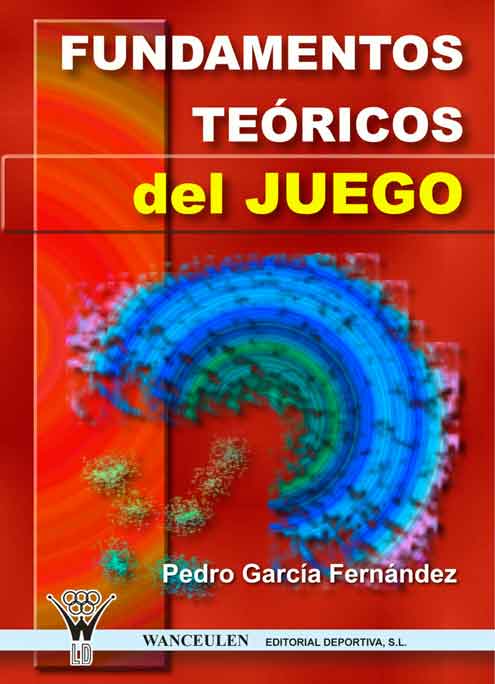 FUNDAMENTOS TEÓRICOS DEL JUEGO
