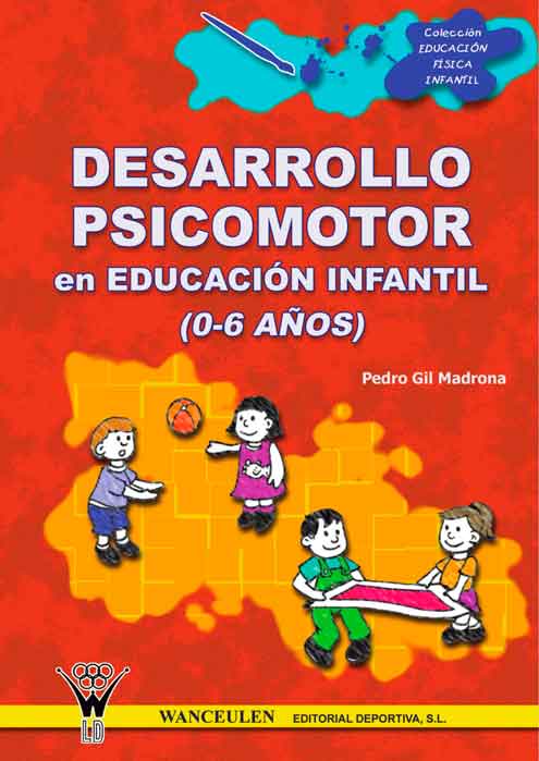 DESARROLLO PSICOMOTOR EN EDUCACIÓN INFANTIL