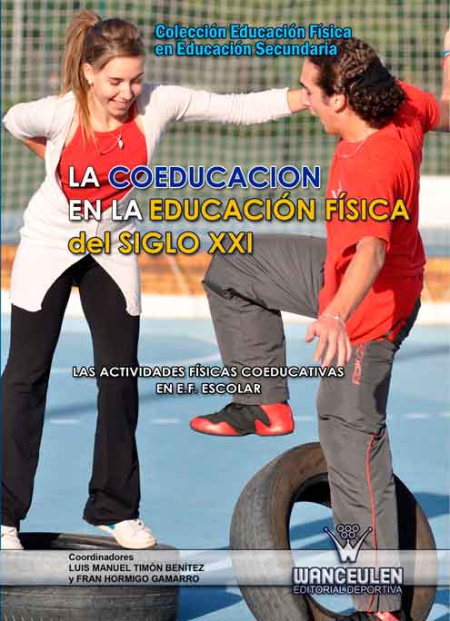COEDUCACIÓN EN LA EDUCACIÓN FÍSICA EN EL SIGLO XXI