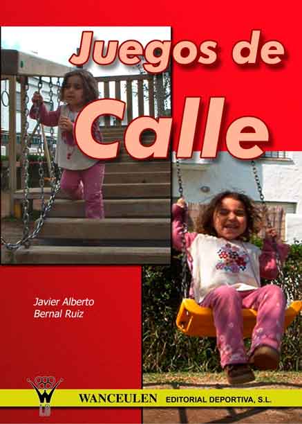 [9788495883308] JUEGOS DE CALLE