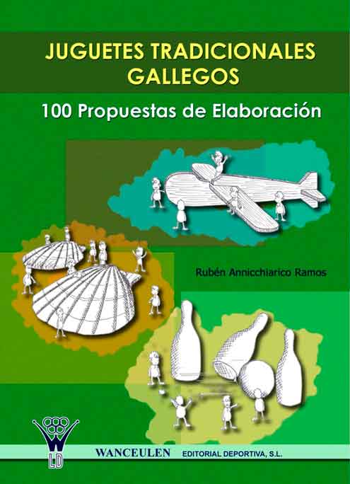 [9788498230901] JUGUETES TRADICIONALES GALLEGOS