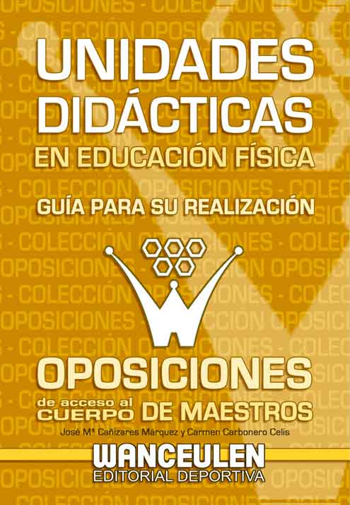 UNIDADES DIDÁCTICAS DE EDUCACIÓN FÍSICA PARA OPOSICIONES