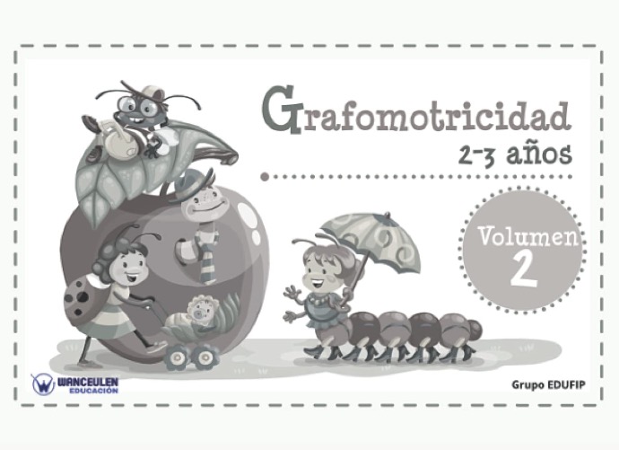 GRAFOMOTRICIDAD. 2-3 AÑOS. VOLUMEN 2 (BYN)