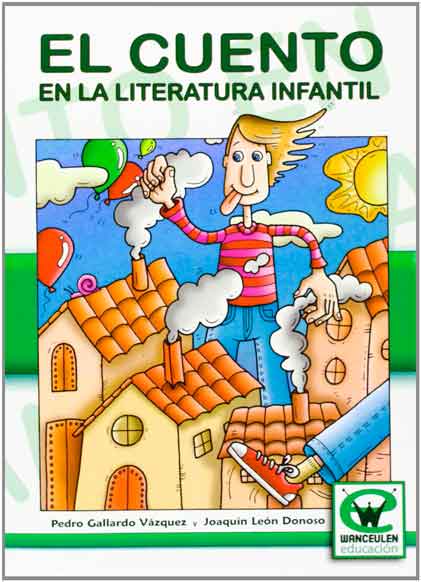 EL CUENTO EN LA LITERATURA INFANTIL