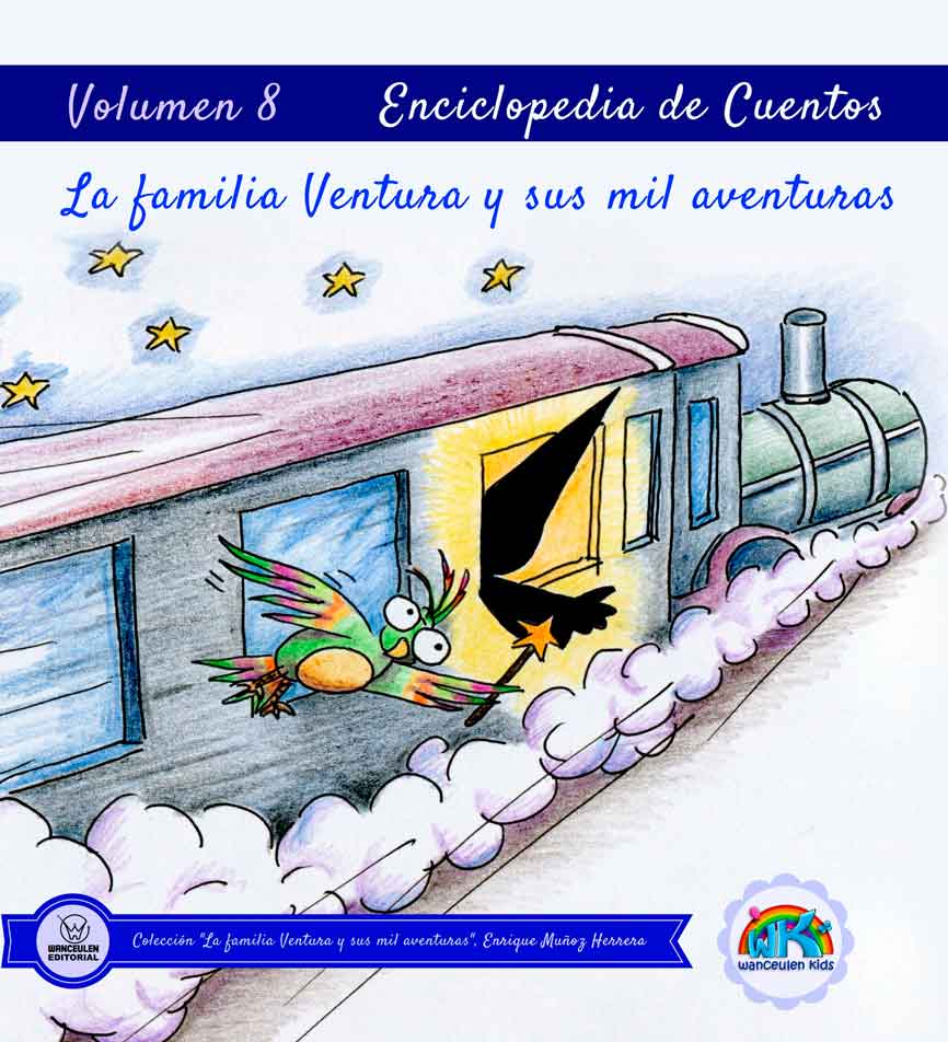 ENCICLOPEDIA DE CUENTOS: LA FAMILIA VENTURA Y SUS MIL AVENTURAS VOLUMEN VIII