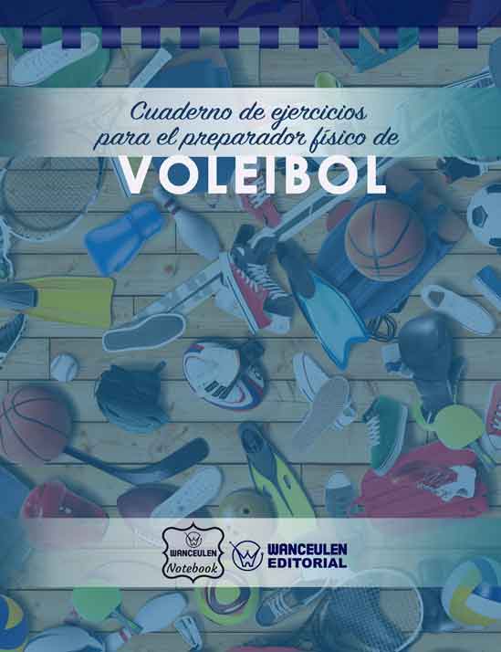 Cuaderno de Ejercicios para el Preparador Físico de Voleibol
