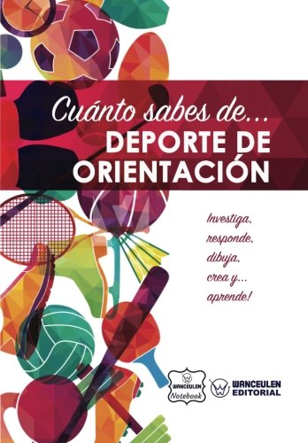 Cuánto sabes de  Deporte de Orientación