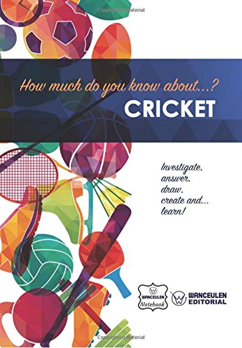 How much do you know about  Cricket