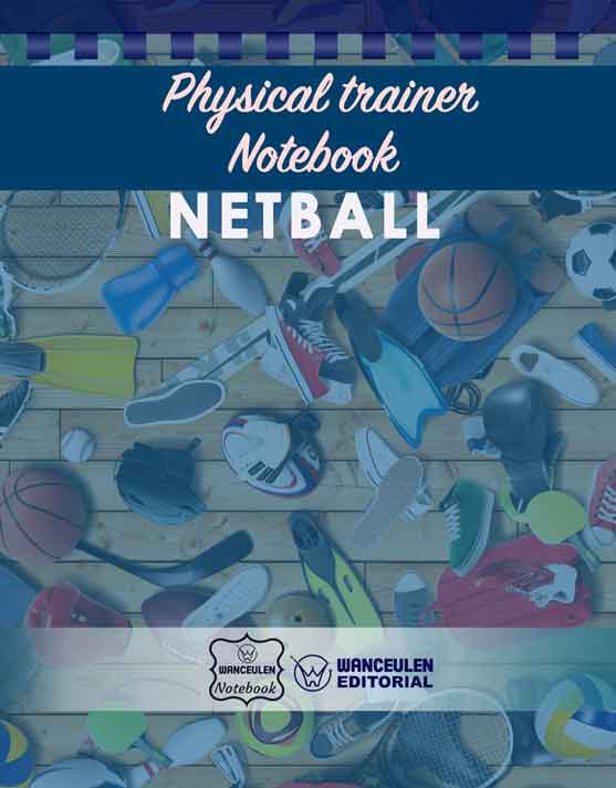 Physical Trainer Notebook - Netball