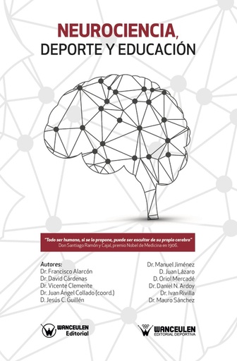 [9788499938479] NEUROCIENCIA, DEPORTE Y EDUCACIÓN