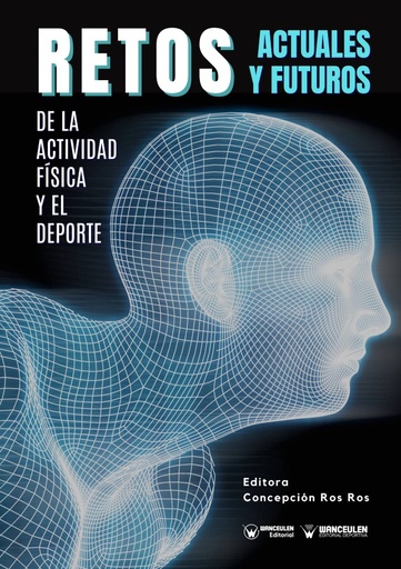 [9788418831003] RETOS ACTUALES Y FUTUROS DE LA ACTIVIDAD FÍSICA Y EL DEPORTE