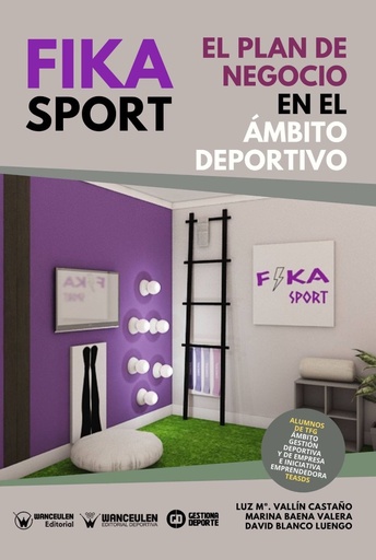 [9788418486944] FIKA SPORT. EL PLAN DE NEGOCIO EN EL ÁMBITO DEPORTIVO