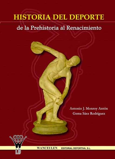 [9788498232226] HISTORIA DEL DEPORTE DE LA PREHISTORIA AL RENACIMIENTO