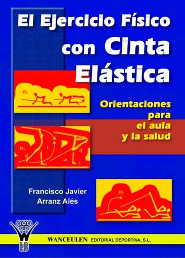 [9788495883681] EL EJERCICIO FISICO CON CINTA ELASTICA