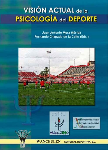 [9788498235159] VISIÓN ACTUAL DE LA PSICOLOGÍA DEL DEPORTE