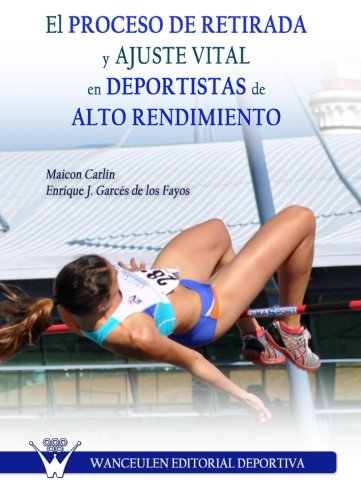 [9788498238662] PROCESO DE RETIRADA Y AJUSTE VITAL EN DEPORTISTAS