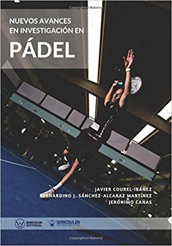 [9788499936277] NUEVOS AVANCES EN INVESTIGACIÓN EN PÁDEL