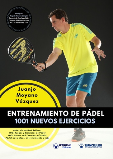 [9788499938691] ENTRENAMIENTO DE PÁDEL: 1001 NUEVOS EJERCICIOS