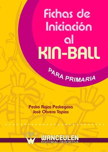 [9788498235494] FICHAS DE INICIACION AL KIN-BALL PRIMARIA