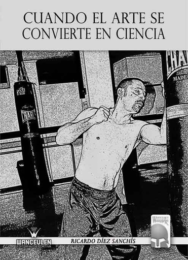 [9788498237634] CUANDO EL ARTE SE CONVIERTE EN CIENCIA