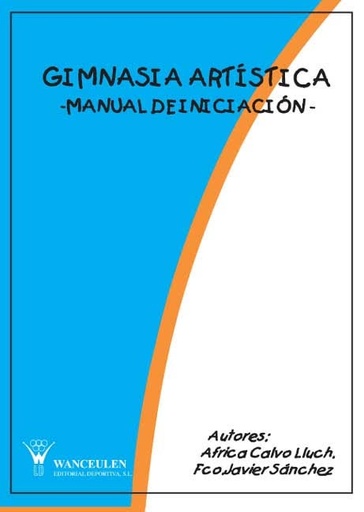 [9788487520433] GIMNASIA ARTÍSTICA: MANUAL DE INICIACIÓN