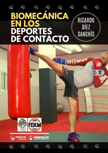 [9788417964757] BIOMECÁNICA EN LOS DEPORTES DE CONTACTO