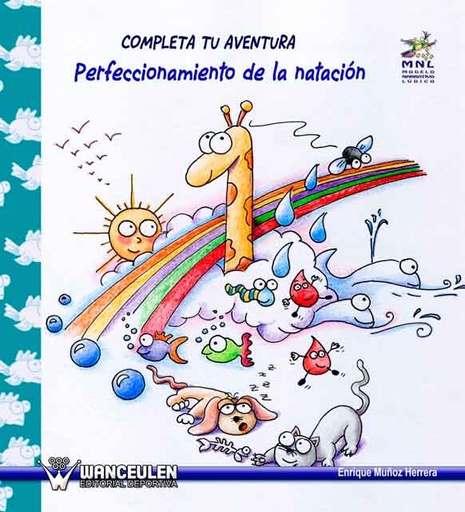 [9788498231892] COMPLETA TU AVENTURA (PERFECCIONAMIENTO DE LA NATACIÓN)