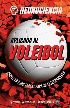 [9788418262377] NEUROCIENCIA APLICADA AL VOLEIBOL