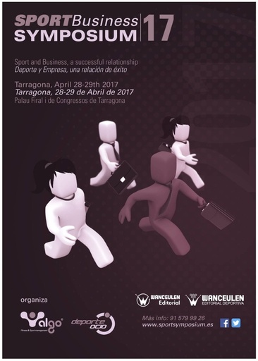 [9788499933269] SPORT BUSINESS SYMPOSIUM. DEPORTE Y EMPRESA, UNA RELACIÓN DE ÉXITO, 2017