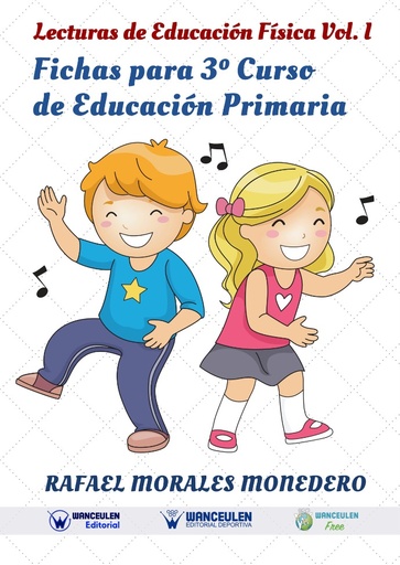 [9788498232622] LECTURAS DE EDUCACIÓN FÍSICA. FICHAS DE 3º DE PRIMARIA