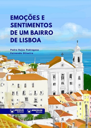 [9788499938615] EMOÇÕES E SENTIMENTOS DE UM BAIRRO DE LISBOA
