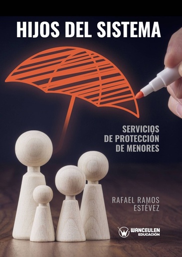 [9788417964863] HIJOS DEL SISTEMA. SERVICIOS DE PROTECCIÓN DE MENORES (EBOOK FREE)