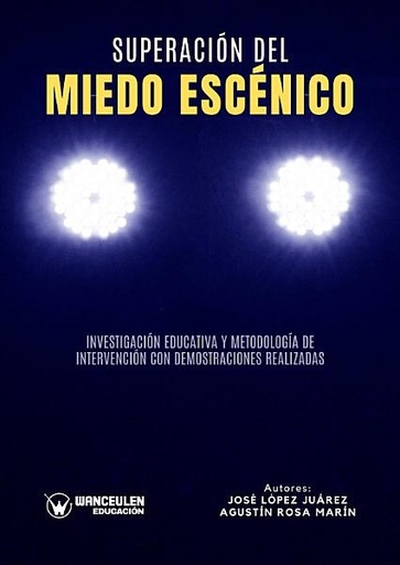 [9788418682308] SUPERACIÓN DEL MIEDO ESCÉNICO (EBOOK FREE)