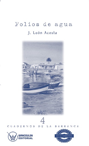 [9788499937359] CUADERNOS DE LA BARRANCA 4: FOLIOS DE AGUA