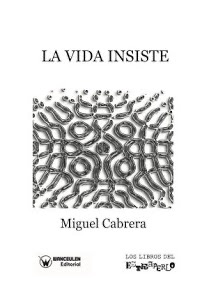 [9788499938752] LA VIDA INSISTE