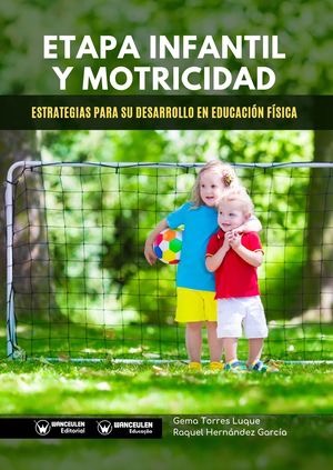 [9788417964115] ETAPA INFANTIL Y MOTRICIDAD