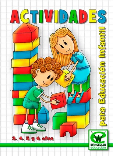 [9788498237306] ACTIVIDADES PARA EDUCACIÓN INFANTIL: 3, 4, 5 Y 6 AÑOS