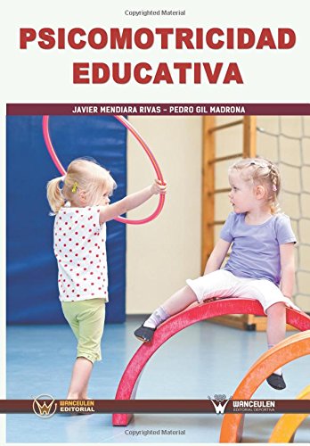 [9788499934228] PSICOMOTRICIDAD EDUCATIVA.