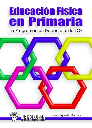 [9788498236286] EDUCACIÓN FÍSICA EN EDUCACIÓN PRIMARIA