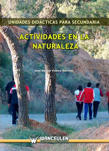 [9788498239942] ACTIVIDADES NATURALEZA: UNIDADES DIDÁCTICAS PARA SECUNDARIA