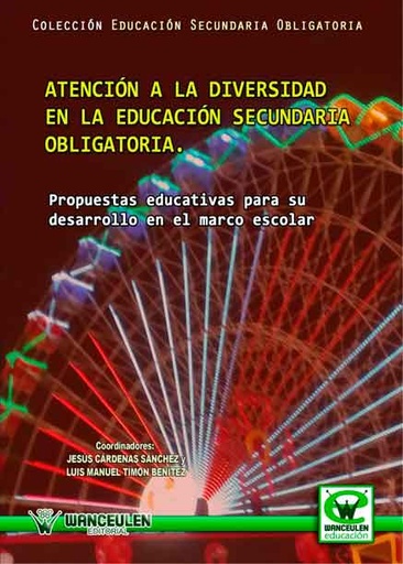 [9788498239447] ATENCIÓN A LA DIVERSIDAD EN LA E.S.O.: PROPUESTAS EDUCATIVAS PARA SU DESARROLLO