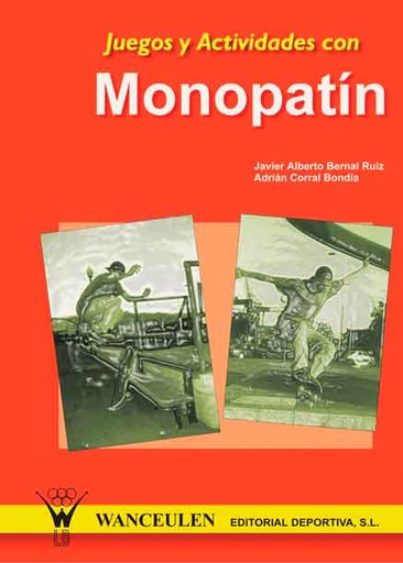[9788495883087] JUEGOS Y ACTIVIDADES CON MONOPATÍN
