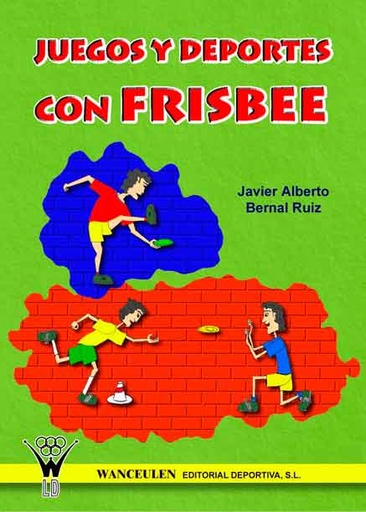 [9788495883506] JUEGOS Y DEPORTES CON FRISBEE