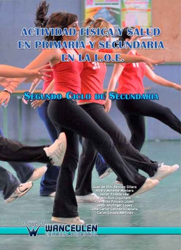 [9788498239614] ACTIVIDAD FISICA Y SALUD EN PRIMARIA Y SECUNDARIA EN LA L.O.E. II (SEGUNDO CICLO DE SECUNDARIA)