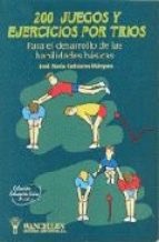 [9788487520570] 200 JUEGOS Y EJERCICIOS POR TRIOS