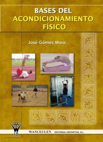 [9788498230390] BASES DEL ACONDICIONAMIENTO FÍSICO